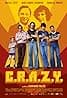 C.R.A.Z.Y.