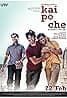 Kai po che!