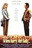 When Harry Met Sally...