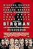 Birdman or (The Unexpected Virtue of Ignorance)